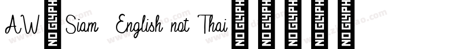 AW_Siam  English not Thai字体转换